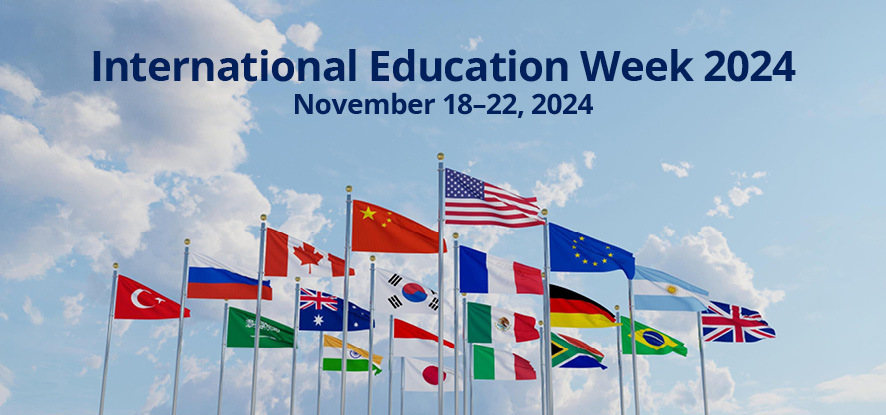 International Education Week, November 18-22, 2024